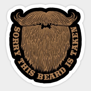 Sorry this Beard is Taken Valentines Day Sticker